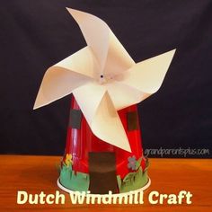 Dutch Windmill Craft for Kids